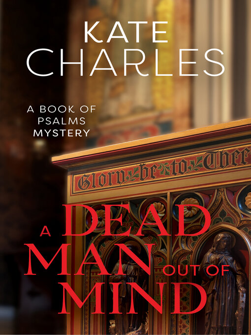 Title details for A Dead Man Out of Mind by Kate Charles - Available
